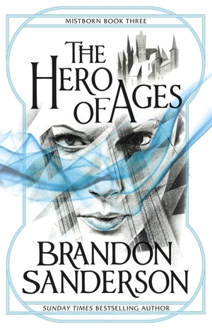 Summary for — “Mistborn” series by Brandon Sanderson