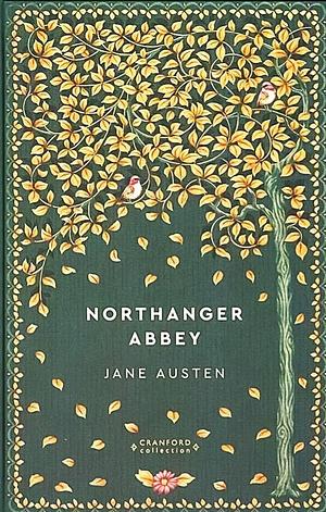Northanger Abbey by Jane Austen