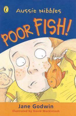 Poor Fish by David Mackintosh, Jane Godwin