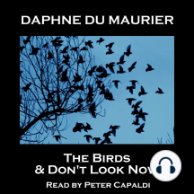 The Birds & Don't Look Now by Daphne du Maurier