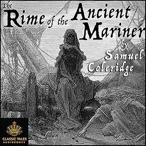 The Rime of the Ancient Mariner by Samuel Taylor Coleridge