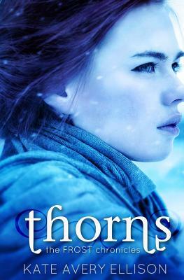 Thorns by Kate Avery Ellison