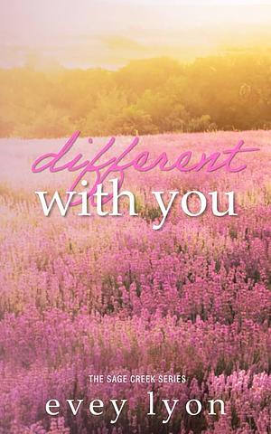 Different with You by Evey Lyon