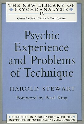 Psychic Experience and Problems of Technique by Harold Stewart