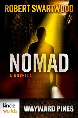 Nomad by Robert Swartwood