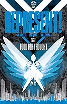 Represent! (2020-) #3 by Regine L. Sawyer, Eric Battle