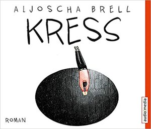 Kress by Aljoscha Brell