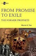 From Promise to Exile: The Former Prophets by Marvin E. Tate