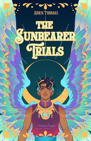 The Sunbearer Trials by Aiden Thomas