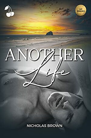 Another Life by Nicholas Brown