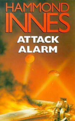 Attack Alarm by Hammond Innes