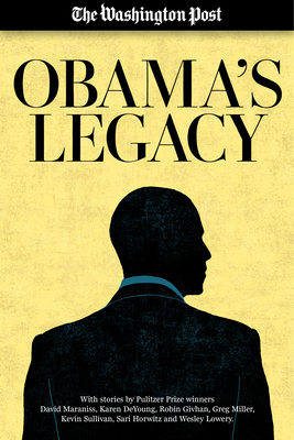 Obama's Legacy by The Washington Post