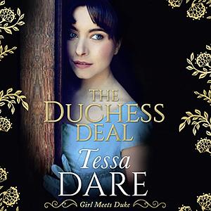 The Duchess Deal by Tessa Dare