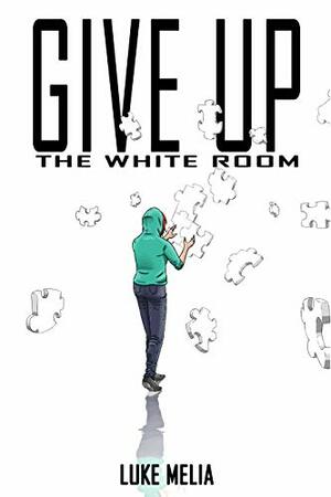 Give up the White Room by Luke Melia