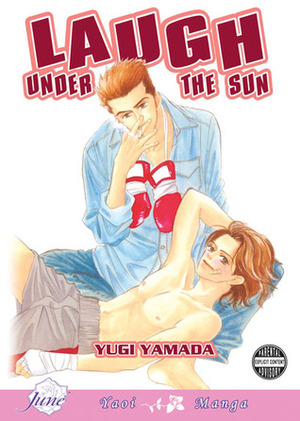 Laugh Under the Sun by Yugi Yamada