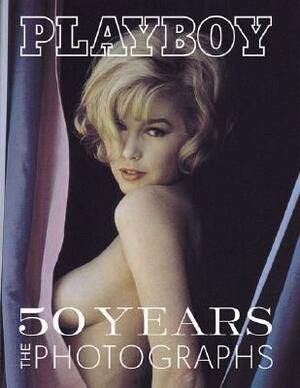Playboy: 50 Years: The Photographs by Jim Peterson