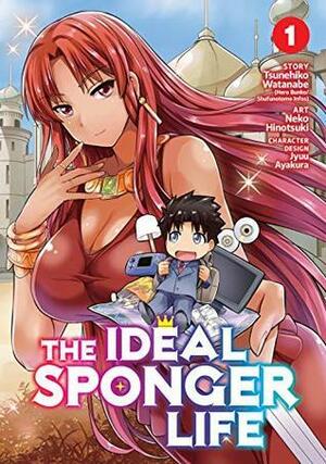 The Ideal Sponger Life Vol. 1 by Tsunehiko Watanabe