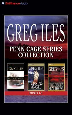 Penn Cage Series Collection: The Quiet Game, Turning Angel, the Devil's Punchbowl by Greg Iles