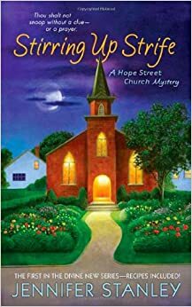 Stirring up Strife by Jennifer Stanley