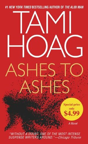 Ashes to Ashes by Tami Hoag