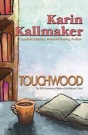 Touchwood by Karin Kallmaker