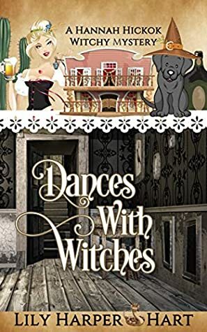 Dances With Witches by Lily Harper Hart