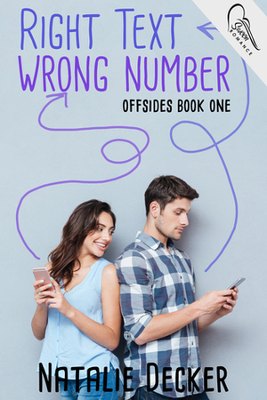 Right Text Wrong Number by Natalie Decker