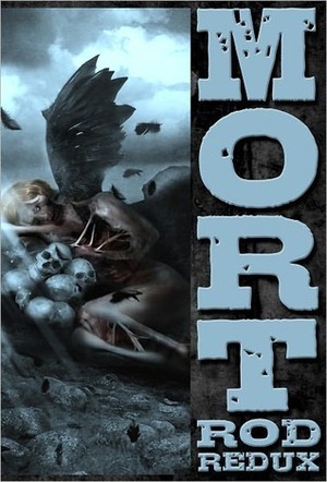 Mort by Rod Redux, Joseph Duncan