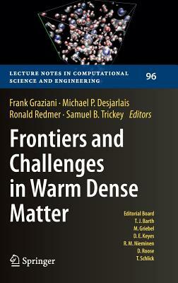 Frontiers and Challenges in Warm Dense Matter by 