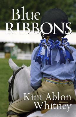 Blue Ribbons by Kim Ablon Whitney