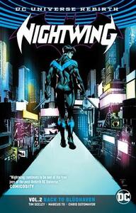 Nightwing, Vol. 2: Back to Blüdhaven by Tim Seeley