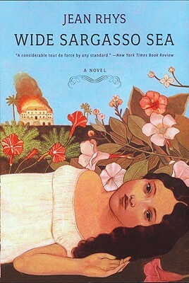 Wide Sargasso Sea by Jean Rhys