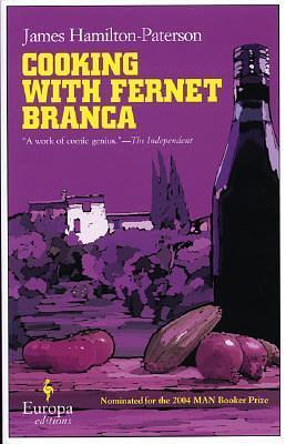 Cooking with Fernet Branca by James Hamilton-Paterson