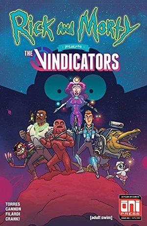 Rick and Morty Presents: The Vindicators #1 by Nick Filardi, J. Torres, J. Torres