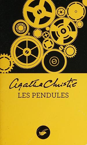Les Pendules by Agatha Christie, Robin Bailey