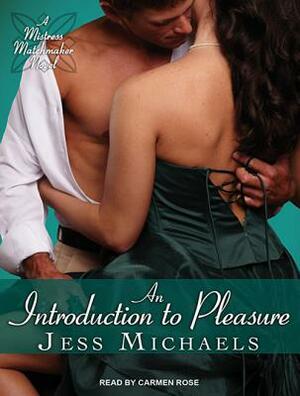 An Introduction to Pleasure by Jess Michaels