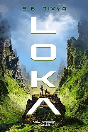 Loka by S.B. Divya