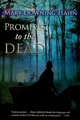 Promises to the Dead by Mary Downing Hahn