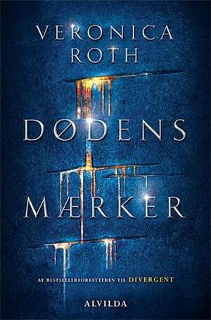 Dødens mærker by Veronica Roth