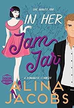 In Her Jam Jar by Alina Jacobs