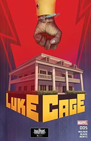 Luke Cage #5 by Rahzzah, Nelson Blake II, David F. Walker
