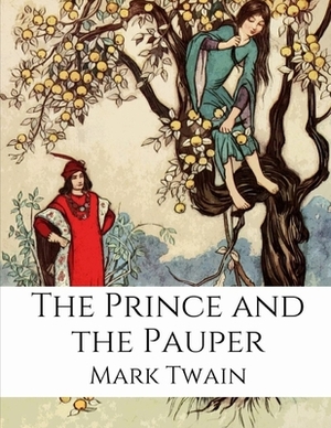 Prince and the Pauper by Mark Twain