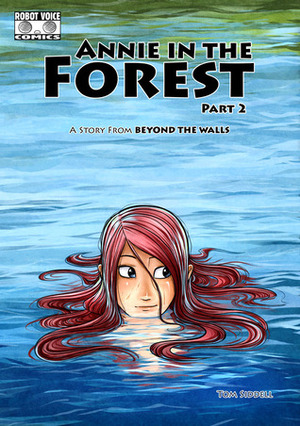 Annie in the Forest, Part Two by Thomas Siddell