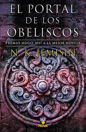 El Portal de Los Obeliscos by N.K. Jemisin