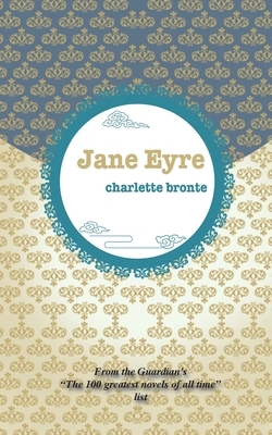 Jane Eyre by Charlotte Brontë, Charlette Bronte