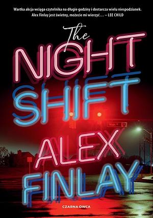 The Night Shift by Alex Finlay