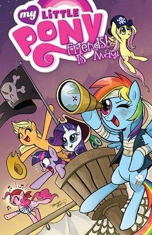 My Little Pony: Friendship Is Magic Vol. 4 by Amy Mebberson, Heather Nuhfer