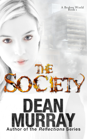 The Society by Dean Murray