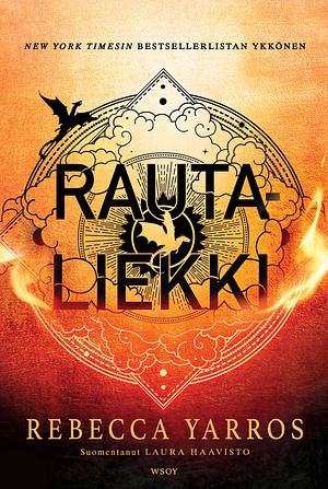 Rautaliekki by Laura Haavisto, Rebecca Yarros