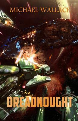 Dreadnought by Michael Wallace